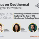 Webinar – The growth of geothermal ORC technology worldwide, 19 April 2024