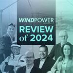 Windpower Monthly’s review of 2024